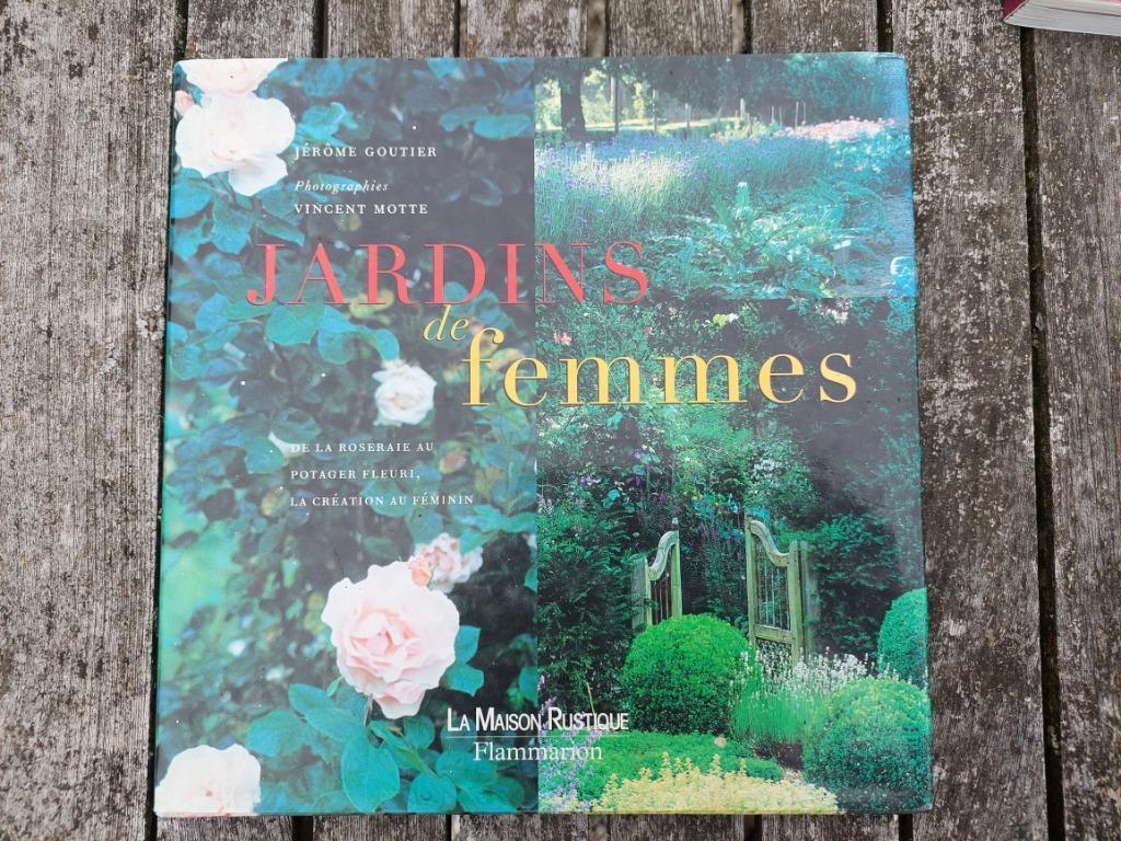 Jardins de femmes Jérôme Goutier, Vincent Motte, Enlèvement ou Envoi, Utilisé, Conception de jardin