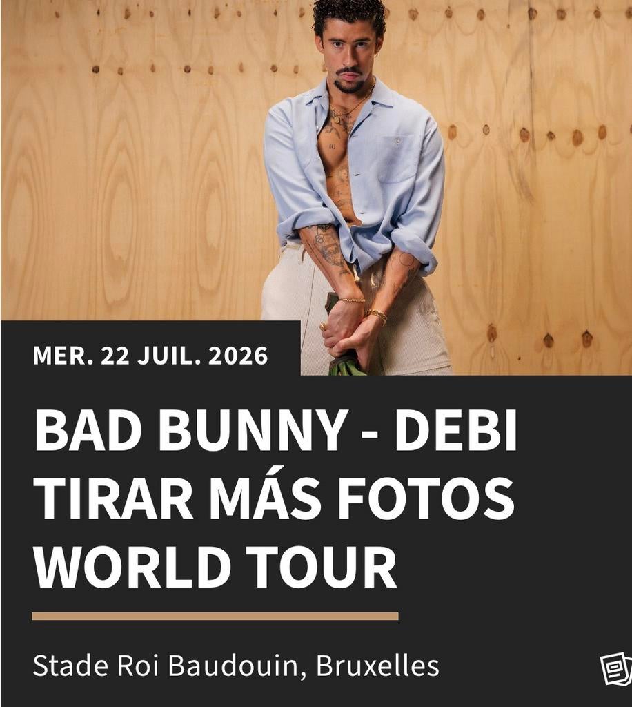 Concert bad bunny bruxelles, Tickets & Billets
