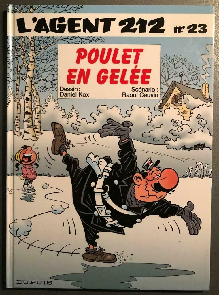 B.D. L'agent 212 N°23 : Poulet en gelée, Une BD, Enlèvement ou Envoi, Utilisé, Daniel Kox et Raoul Cauvi