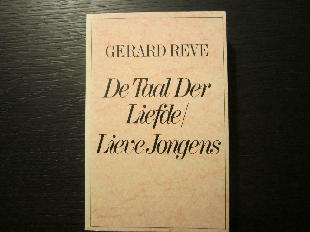 De Taal der Liefde/ Lieve Jongens    -Gerard Reve-, Ophalen of Verzenden