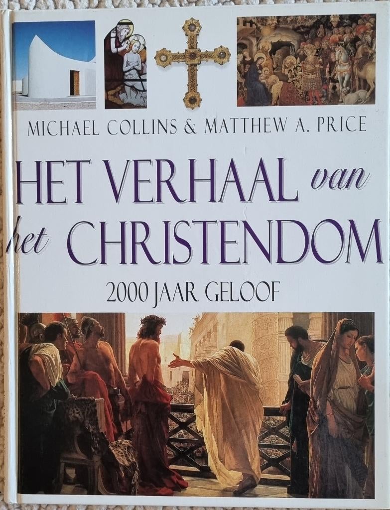 Het verhaal van het christendom - 2000 jaar geloof, Livres, Religion & Théologie, Enlèvement ou Envoi, Christianisme | Catholique