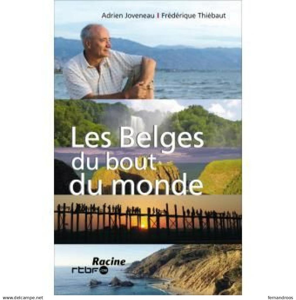 LES BELGES DU BOUT DU MONDE ADRIEN JOVENEAU FREDERIQUE THIEB, Boeken, Natuur, Nieuw, Wandel- of Recreatiegebieden, Ophalen of Verzenden