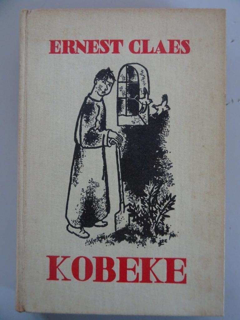 Ernest Claes Kobeke 1948 Ongelezen boek Vlaamse Literatuur, Boeken, Ophalen of Verzenden, Zo goed als nieuw, Nederland, Ernest Claes