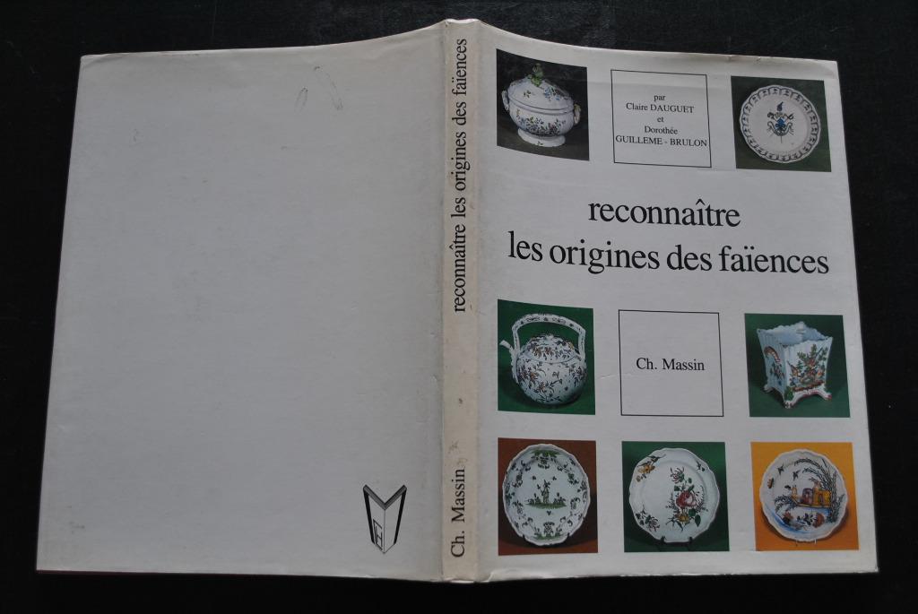 Reconnaitre les origines des faïences Moustiers Rouen..., Enlèvement ou Envoi