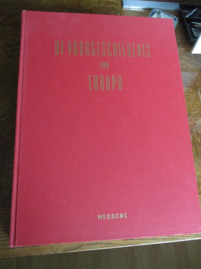 Siegfried De Laet  -  De Voorgeschiedenis van Europa, 19e eeuw, Europa, Ophalen of Verzenden, Zo goed als nieuw