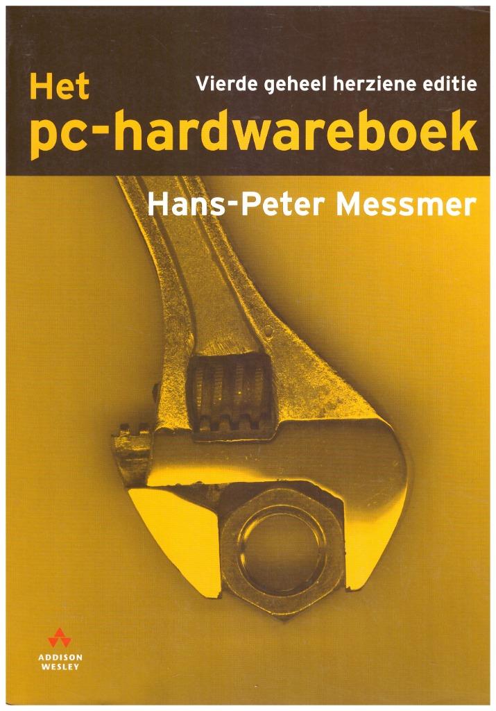 Het PC-hardwareboek, Enlèvement ou Envoi, Comme neuf, Hnas-Peter Messmer