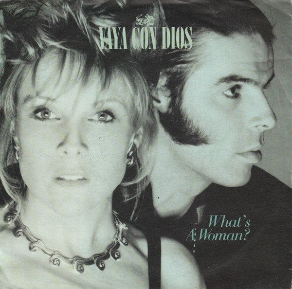single VAYA CON DIOS : What's A Woman?, Enlèvement ou Envoi, 7 inch, Pochette photo, Utilisé
