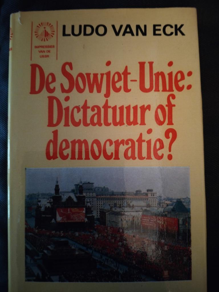 De Sowjet-Unie: Dictatuur of democratie?, Boeken, Ophalen of Verzenden