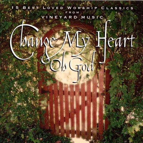 VENTE - CD Vineyard-Change My Heart Oh God-15 Best, Envoi, Gospel