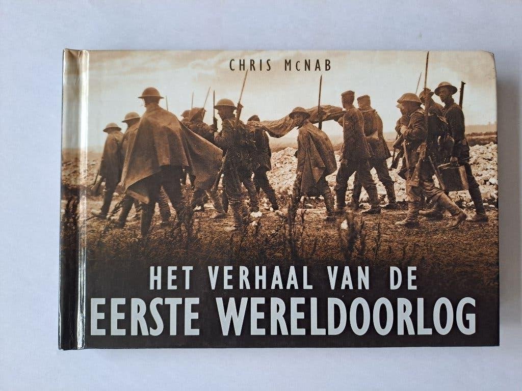 Het verhaal van de eerste wereldoorlog, Chris McNab, Ophalen, Gelezen, Voor 1940