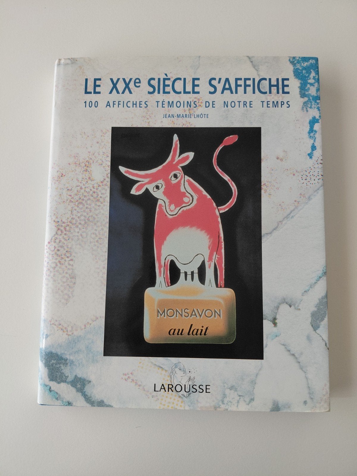 Le xxe siècle s'affiche Larousse, Boeken, Esoterie en Spiritualiteit, Ophalen of Verzenden