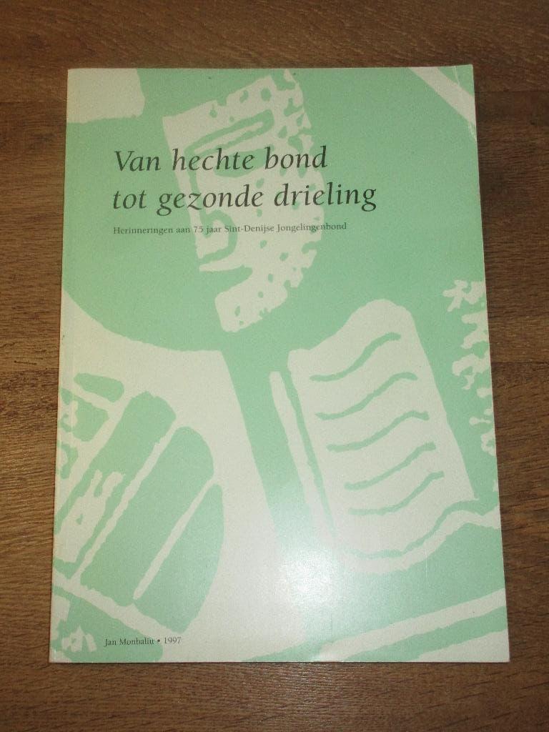 GENT SINT DENIJS WESTREM - BOEK 75 JAAR JONGELINGENBOND 1997, Ophalen of Verzenden, Gelezen