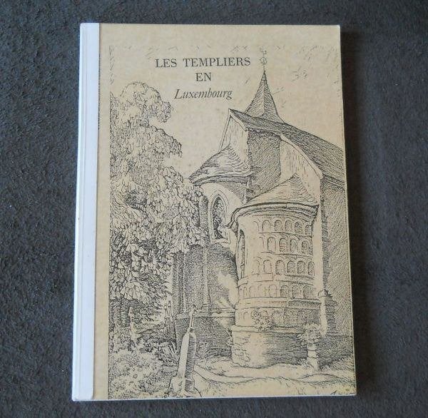 Les Templiers en Luxembourg  (Paul de Saint-Hilaire), Livres, Histoire mondiale, Enlèvement ou Envoi, 14e siècle ou avant, Utilisé