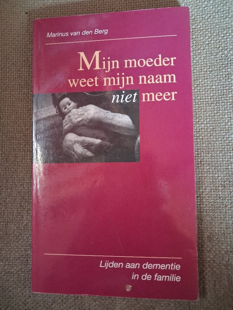 MIJN MOEDER WEET MIJN NAAM NIET MEER - dementie- waargebeurd, Enlèvement ou Envoi