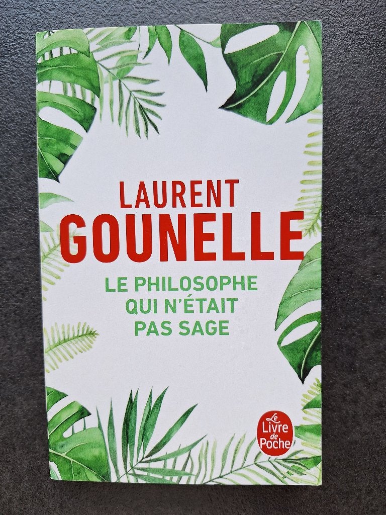Le philosophe qui n'était pas sage - Laurent Gounelle, Livres, Enlèvement, Comme neuf, Laurent Gounelle.