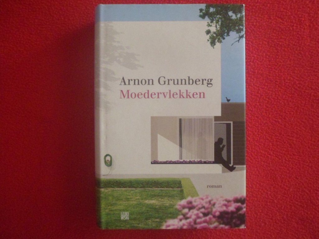 Arnon Grunberg: Moedervlekken / druk 1, Ophalen of Verzenden, Zo goed als nieuw, Nederland, Arnon Grunberg