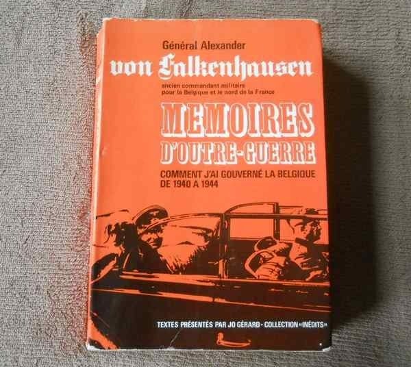 Mémoires d' outre-guerre (Général von Falkenhausen), Enlèvement ou Envoi, Deuxième Guerre mondiale, Utilisé, Général