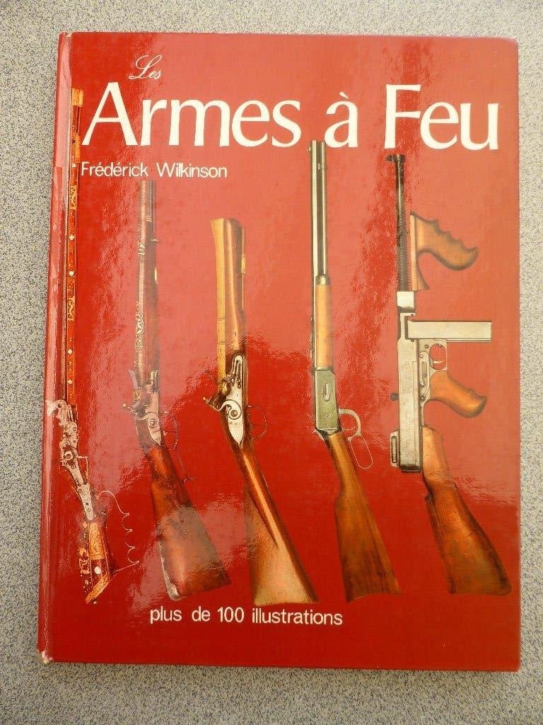 Boek over vuurwapens (W8), Gelezen, Niet van toepassing, Ophalen of Verzenden, Fréderick WILKINSON