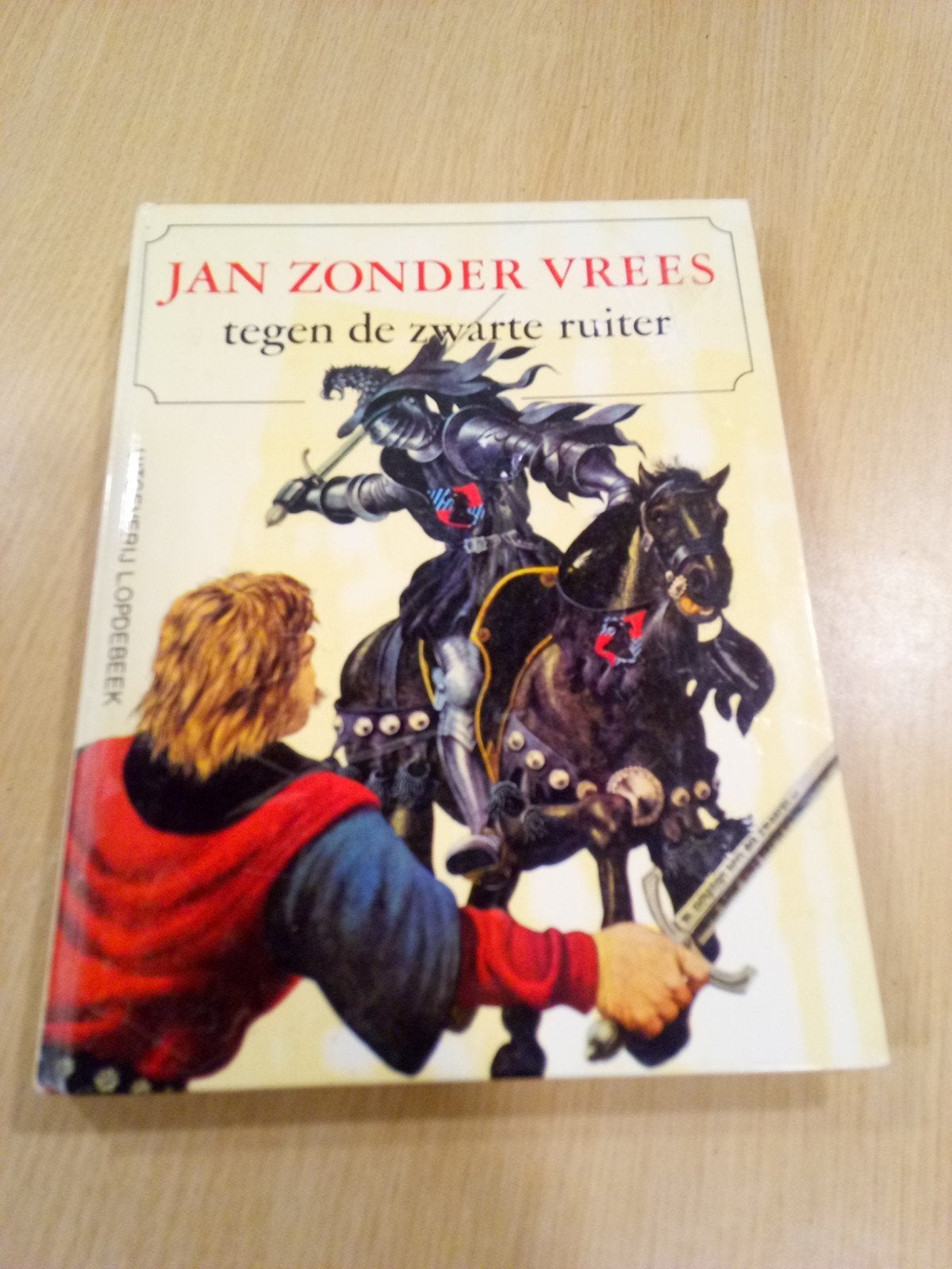 Jan sans crainte. Contre le cavalier noir, Livres, Enlèvement ou Envoi