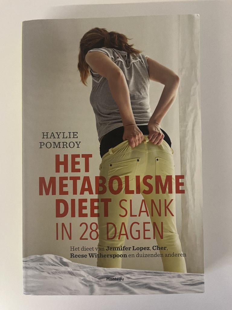 het metabolisme dieet smal in 28 dagen/ Haylie Pomroy, Boeken, Dieet en Voeding, Ophalen of Verzenden, Zo goed als nieuw, Haylie Pomroy