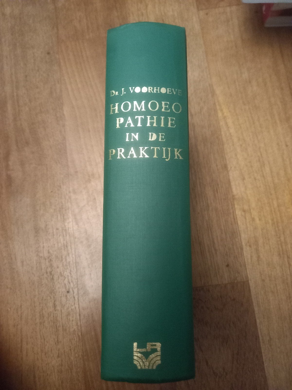 Homeopathie in de praktijk. Medisch handboek. Voorhoeve, Ophalen of Verzenden