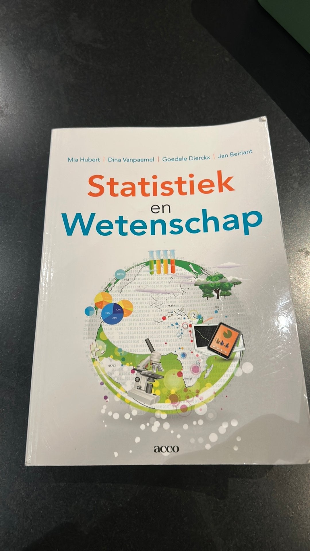 Mia Hubert - Statistiek en wetenschap, Boeken, Ophalen of Verzenden, Mia Hubert; Jan Beirlant; Goedele Dierckx; Dina Vanpaemel