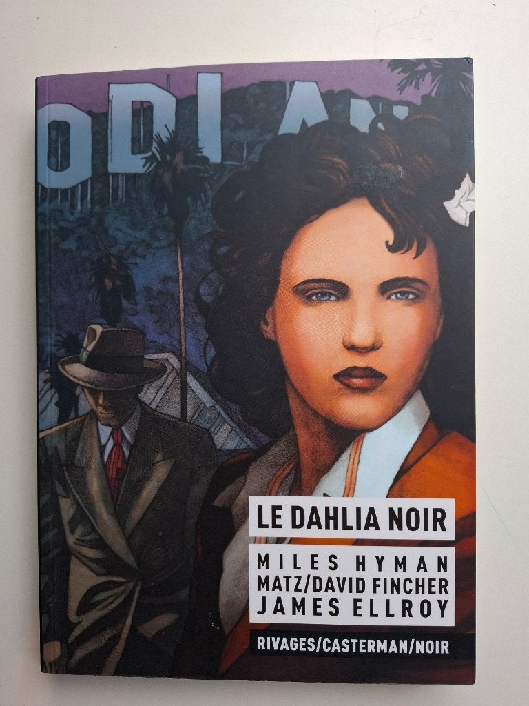 LE DAHLIA NOIR CASTERMAN TBE EO 2013, Livres, BD, Une BD, Enlèvement ou Envoi, Comme neuf