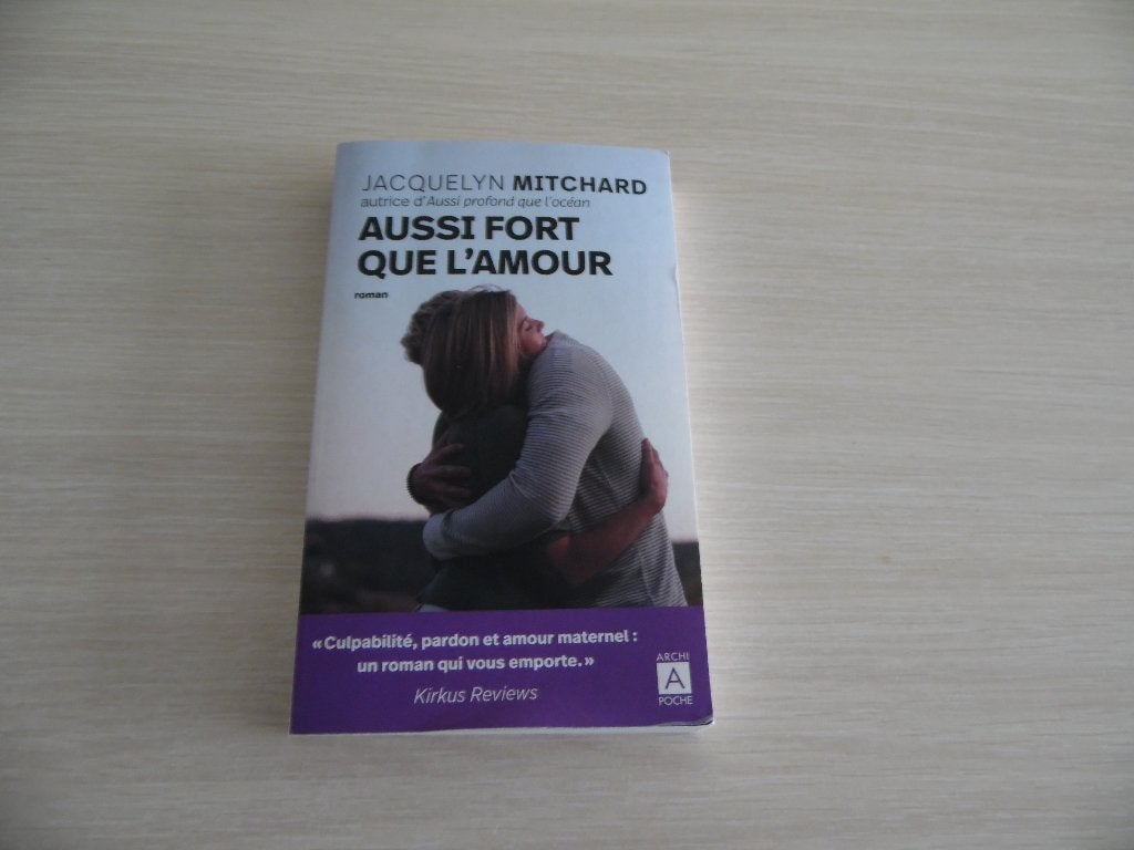 AUSSI FORT QUE L'AMOUR      JACQUELYN  MITCHARD, Jacquelyn Mitchard, Ophalen of Verzenden, Zo goed als nieuw, Amerika