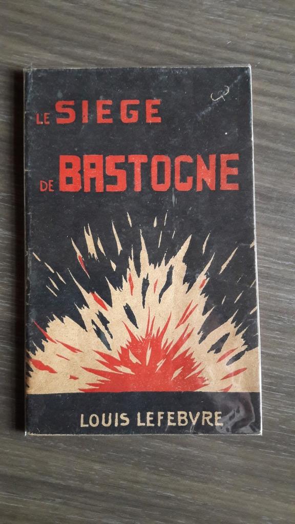 Belgique - Fascicule Le Siège de Bastogne, Enlèvement ou Envoi