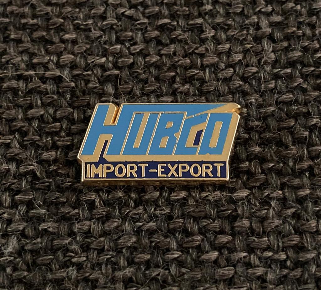 PIN - HUBCO - IMPORT - EXPORT, Envoi, Utilisé, Autres sujets/thèmes, Insigne ou Pin's