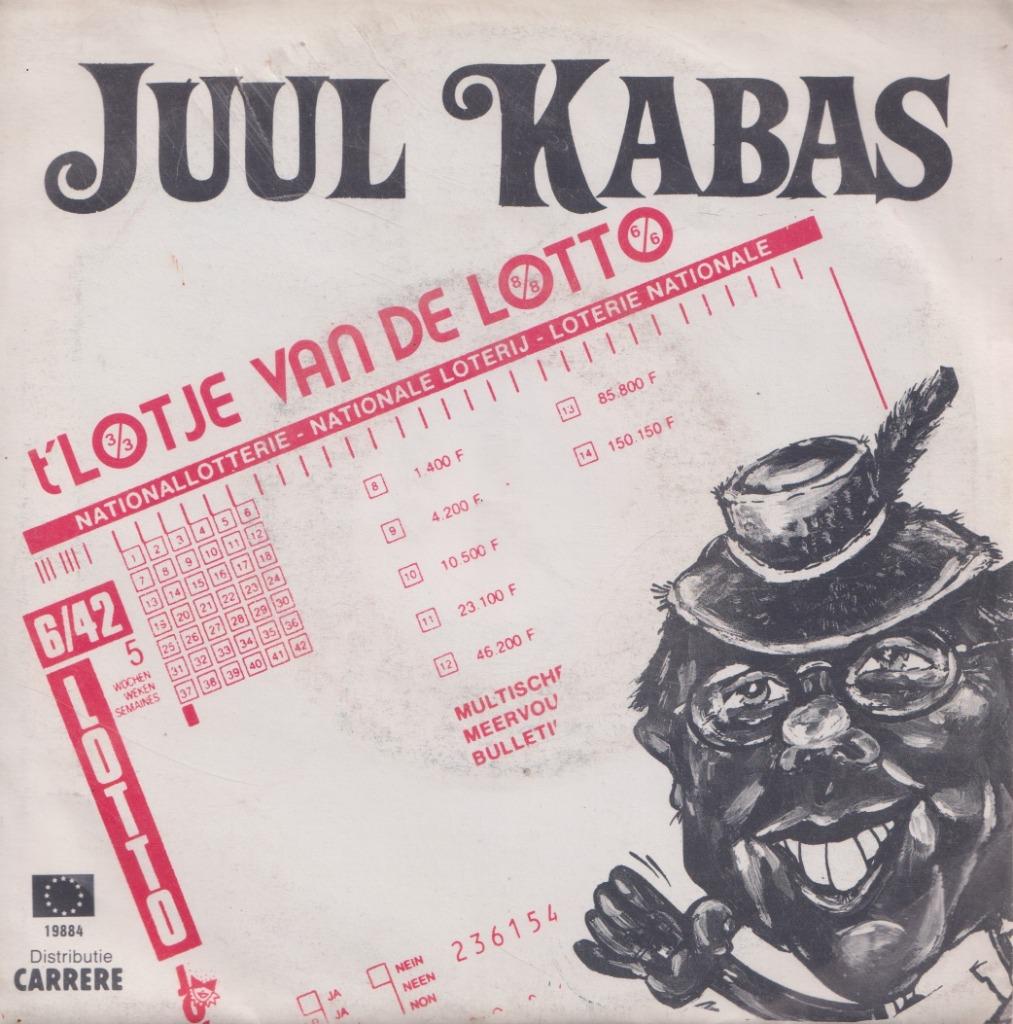 Juul Kabas – Het lotje van de lotto / Balumbulela – Single, Ophalen of Verzenden, Gebruikt, Nederlandstalig