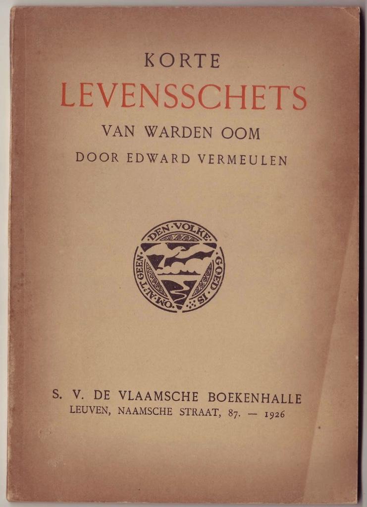 Edward Vermeulen, Korte levensschets van Warden Oom, Gelezen, België, Edward Vermeulen, Ophalen of Verzenden
