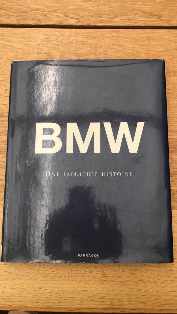 BMW une fabuleuse histoire édition Paragon., Enlèvement ou Envoi, Utilisé