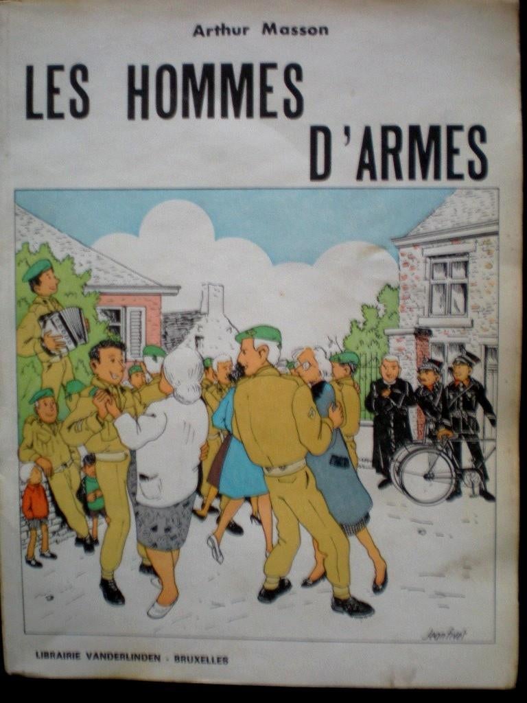 Arthur MASSON - Les Hommes d'armes  1968, Enlèvement ou Envoi, Comme neuf, Arthur Masson