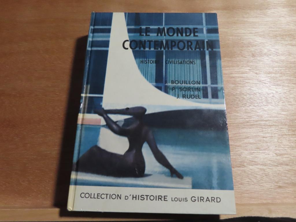 Le Monde Contemporain Histoire Civilisations – J. Bouillon,, Autres régions, Enlèvement ou Envoi, J. Bouillon, Comme neuf