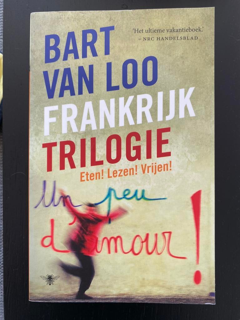 Bart van loo frankrijk triologie, Bart van Loo, Europa, Ophalen of Verzenden, Zo goed als nieuw