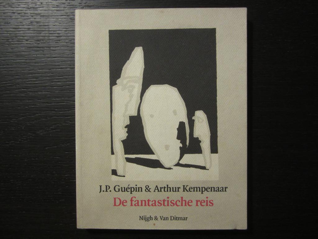 De fantastische reis  -J.P. Guépin & Arthur Kempenaar-, Boeken, Literatuur, Ophalen of Verzenden