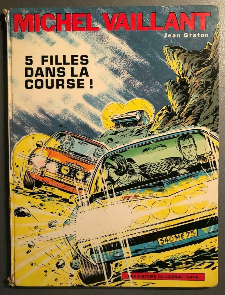 B.D. Michel Vaillant N° 19 : 5 filles dans la course! 1971, Une BD, Enlèvement ou Envoi, Utilisé, Jean Graton