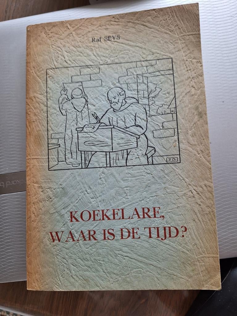 Boek van Raf Seys "Koekelaere, waar is de tijd?" Van 1954, Ophalen of Verzenden