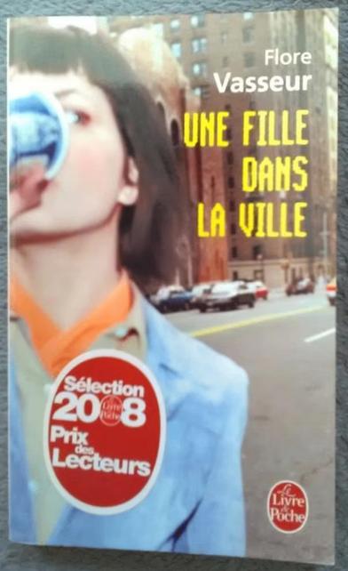 "Une fille dans la ville" Flore Vasseur (2006) NEUF, Neuf, Enlèvement ou Envoi, Flore Vasseur, Europe autre