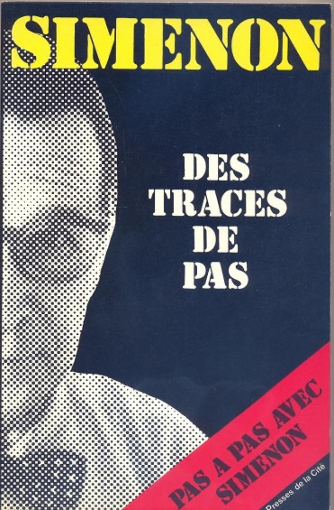 Simenon == Des traces de pas, Enlèvement ou Envoi, Comme neuf, Simenon