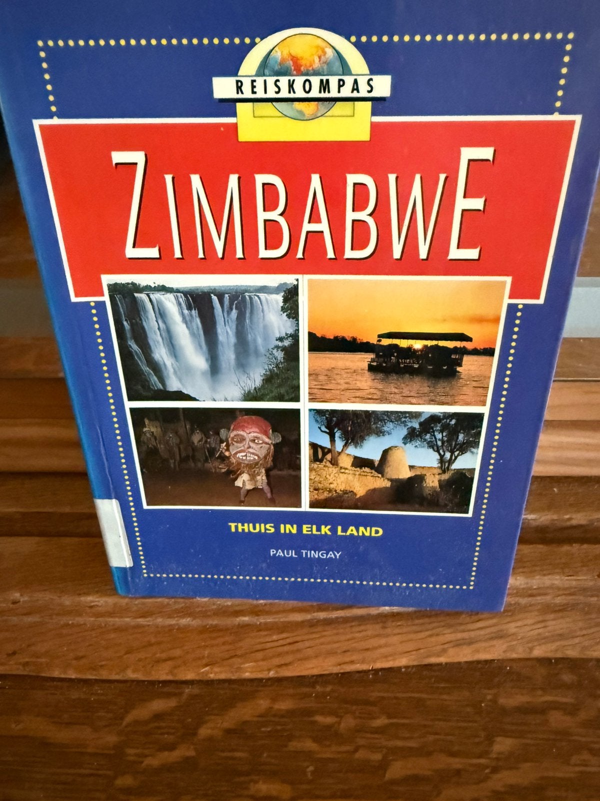 P. Tingay - Zimbabwe, Guide ou Livre de voyage, Autres marques, Enlèvement ou Envoi, Comme neuf