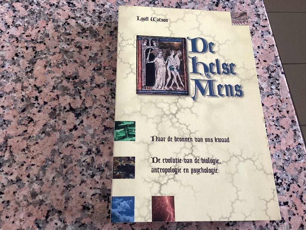 De helse Mens. Naar de bronnen van ons kwaad. Lual Watson, Livres, Psychologie, Enlèvement ou Envoi, Comme neuf, Autres sujets/thèmes