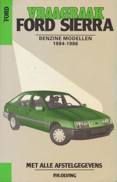 (a4) Ford Sierra, benzinemodellen 1984-1986, Boeken, Auto's | Boeken, Verzenden, Gelezen, Ford