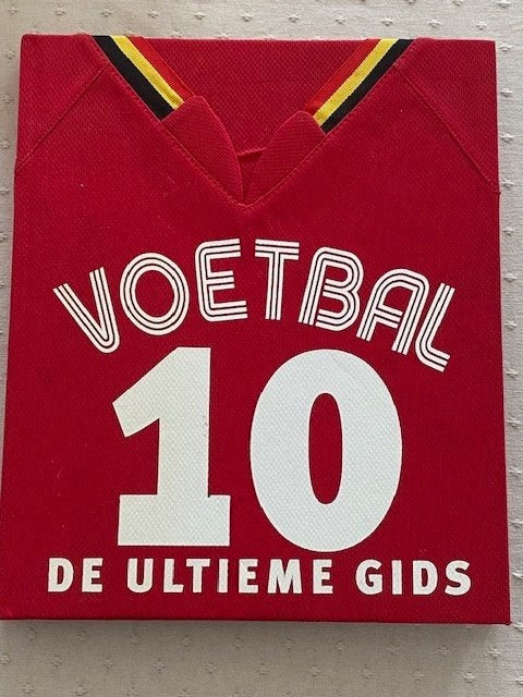 Voetbal 10 : de ultieme gids, Ophalen of Verzenden