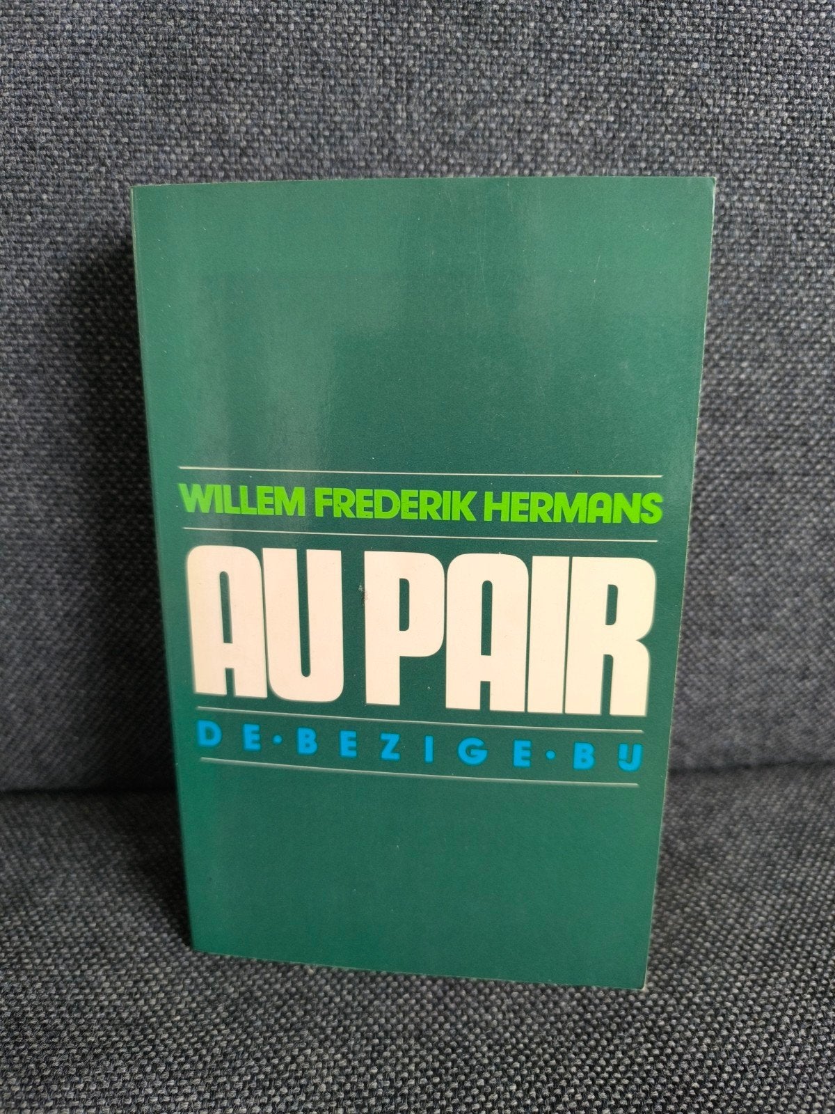 Au pair (Willem Frederik Hermans), Ophalen, Zo goed als nieuw, Willem Frederik Hermans, Nederland