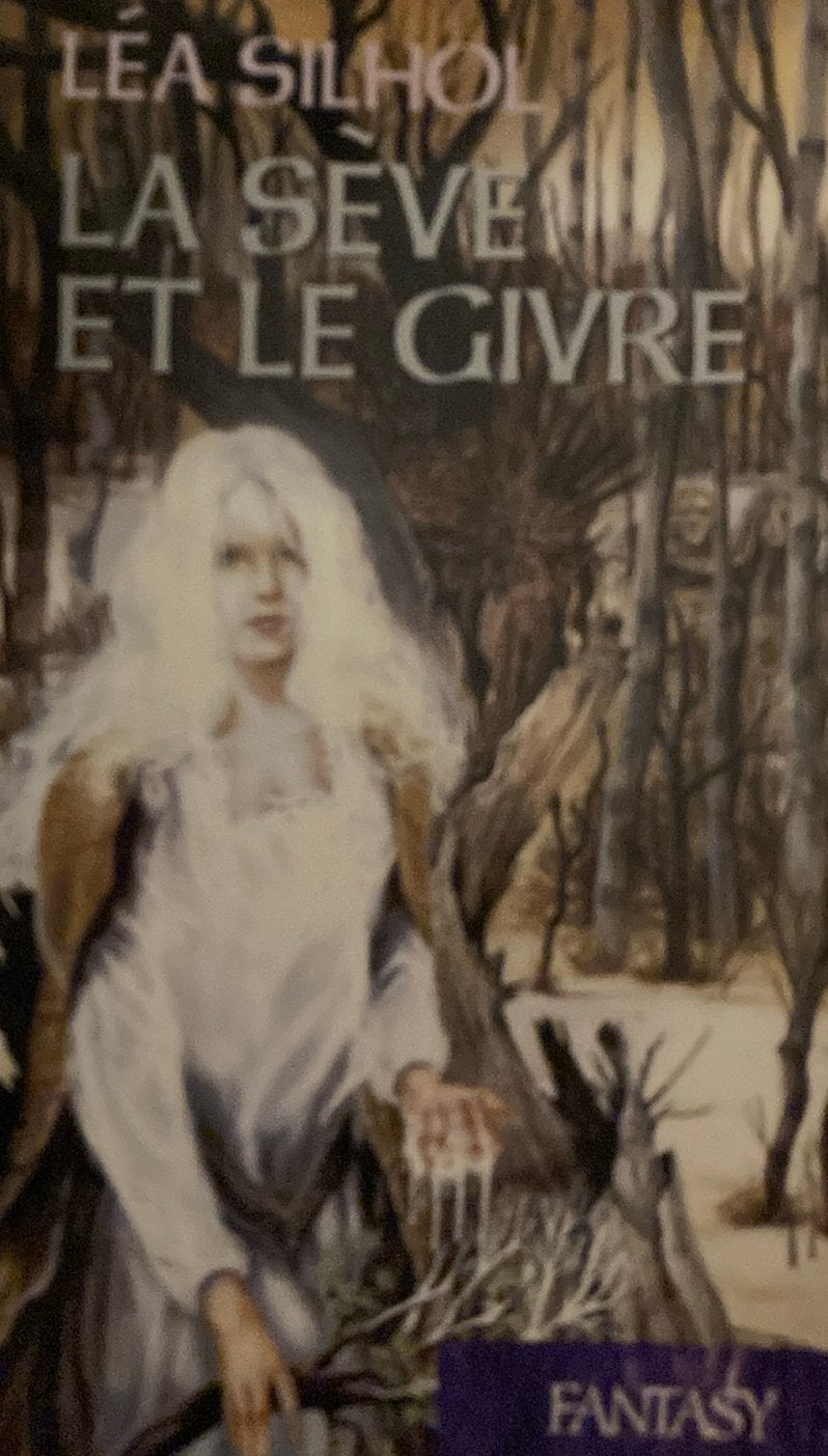 Léa silhol la sève et le givre, Livres, Fantastique, Enlèvement ou Envoi, Comme neuf