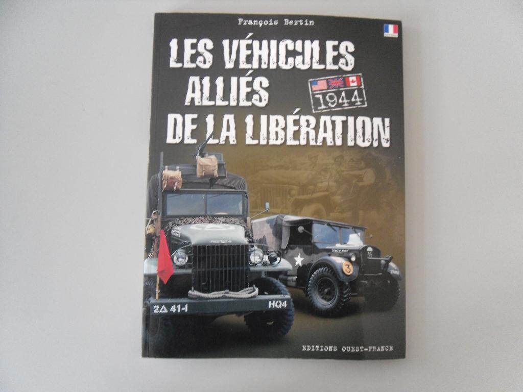 Les Véhicules alliés de la Libération, Enlèvement ou Envoi, Deuxième Guerre mondiale, Utilisé, Autres sujets/thèmes