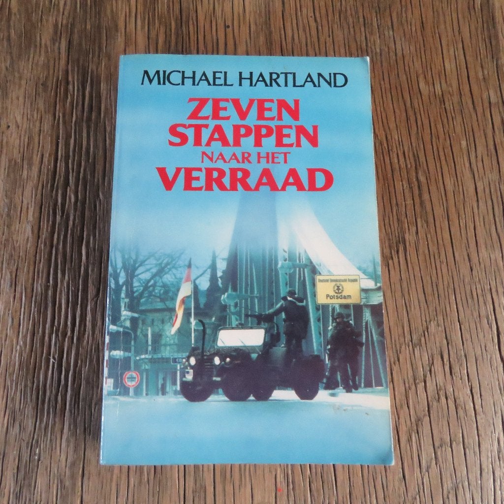 Michael Hartland Zeven stappen naar het verraad, Boeken, Ophalen of Verzenden