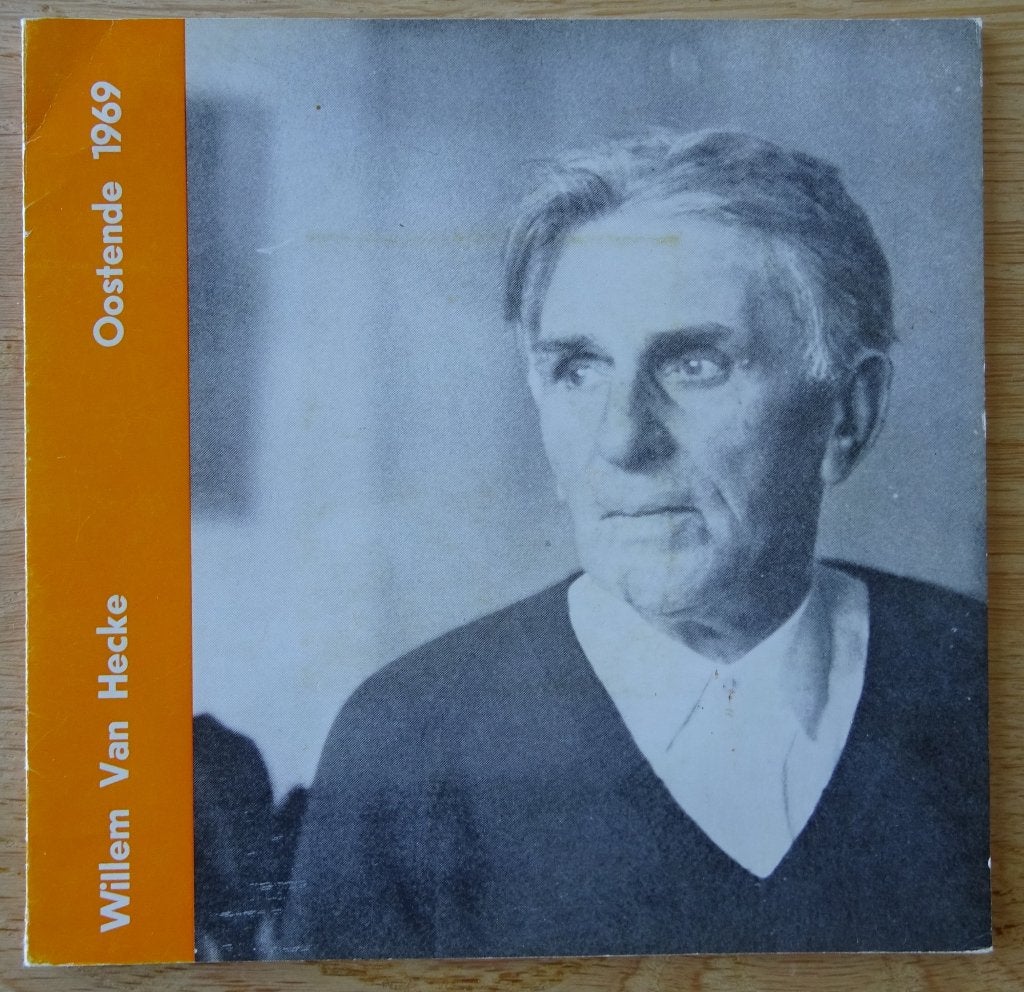 Willem Van Hecke, 1969 MSK Oostende, Boeken, Ophalen of Verzenden, Gelezen, Schilder- en Tekenkunst